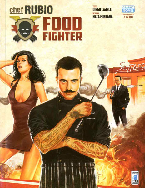 fumetti, chef Rubio, rizzoli blizzard, bah publishing, salani, food fighter,